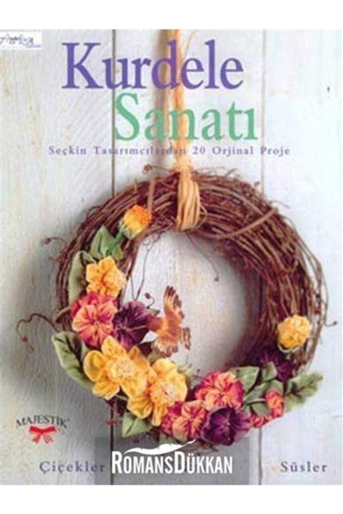 Tuva Yayıncılık Kurdele Sanatı & Seçkin Tasarımcılardan 20 Orijinal Proje