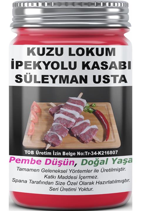 SPANA Kuzu Lokum Ipekyolu Kasabı Süleyman Usta Vakumlanmış 820gr