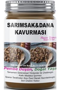 SPANA Sarımsak&dana Kavurması Ev Yapımı Katkısız 330gr