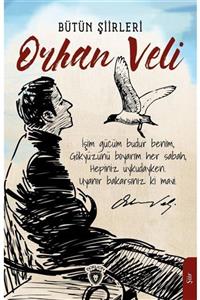 Dorlion Yayınevi Orhan Veli / Bütün Şiirleri