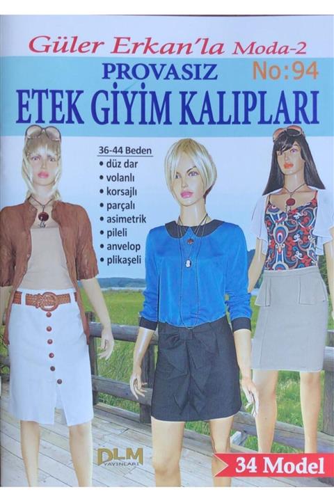 RAMAZANNAKİSVEHOBİ Güler Erkan Sayı 94 Provasız Etek Giyim Kalıpları Beden:36-44