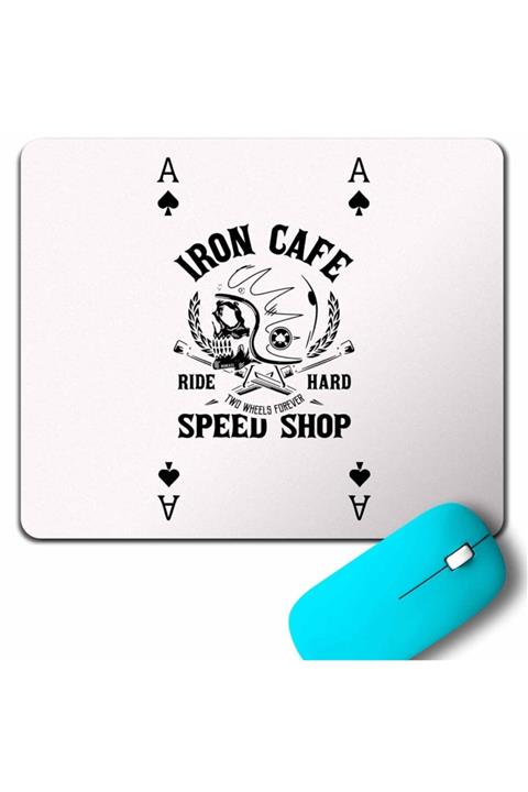 Kendim Seçtim Kupa As Iskambil Iron Cafe Rıde Hard Speed Shop Mouse Pad