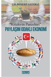 Birleşik Yayınevi Paylaşım Odaklı Ekonomi-Krizlerin Panzehiri