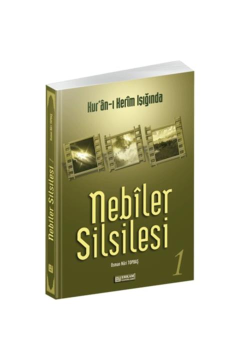 Erkam Yayınları Kur'an-ı Kerim Işığında - Nebiler Silsilesi 1