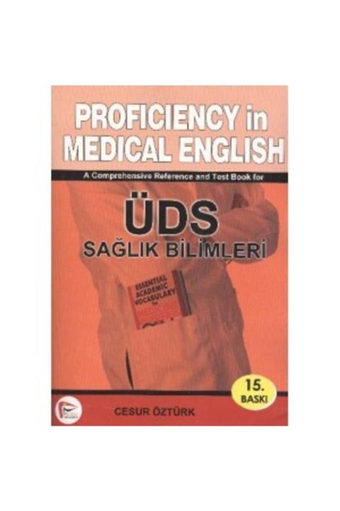 Pelikan Tıp Teknik Yayınları Proficiency In Medical English / Üds Sağlık Bilimleri