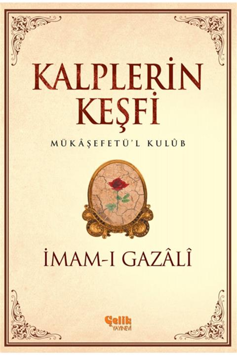Çelik Yayınevi Kalplerin Keşfi - Imamı Gazali -
