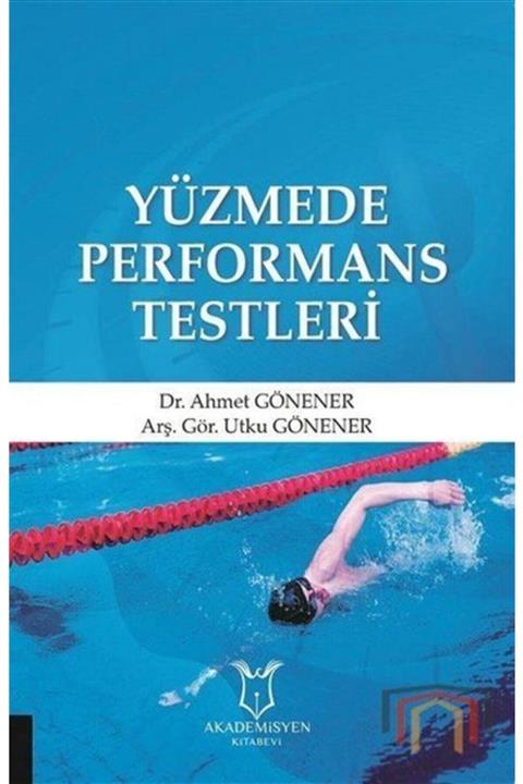 Akademisyen Kitabevi Yüzmede Performans Testleri