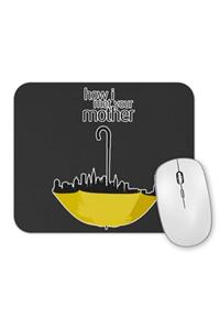 Baskı Dükkanı How I Met Your Mother 05 Mouse Pad