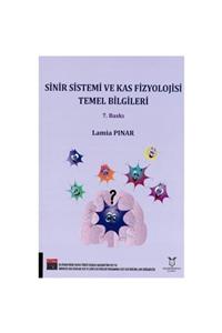 Akademisyen Kitabevi Sinir Sistemi Ve Kas Fizyolojisi Temel Bilgileri (7. Baskı)