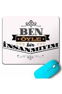 Kendim Seçtim Leyla Ile Mecnun Ben Öyle Bir Insan Mıyım Mouse Pad