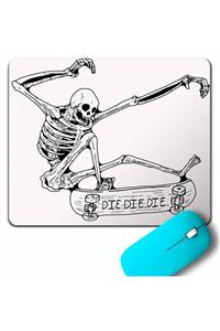 Kendim Seçtim Skateboardıng Skeleton Iskelet Skull Kuru Kafa Mouse Pad