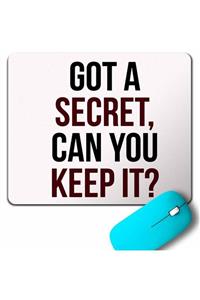 Kendim Seçtim The Pıerces A Secret Can You Keep It Mouse Pad