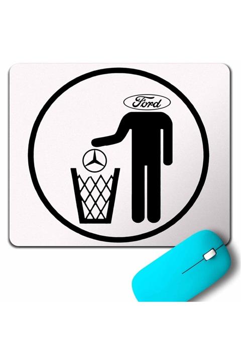 Kendim Seçtim My Favori Car Ford Mercedesi Çöpe Atıyor Mouse Pad