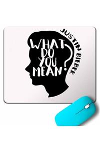 Kendim Seçtim Justin Bieber 94 1994 What Do You Man Mean Mouse Pad