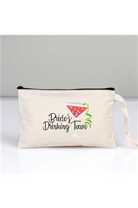 Düğün İşleri Bride’s Drinking Team 10'lu Clutch Makyaj Çantası