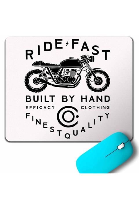 Kendim Seçtim Rıde Fast Notorcycles Buılt By Hand Clothıng Mouse Pad