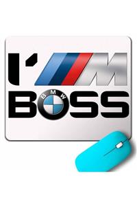 Kendim Seçtim Bmw M Power Sport I'm I Am Boss Mouse Pad