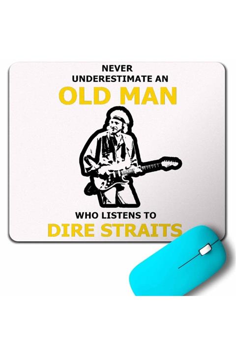 Kendim Seçtim Never Undersestımate An Old Mandıre Straıts Mouse Pad