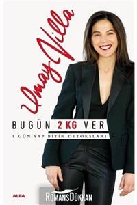 Alfa Yayınları Bugün 2 Kg Ver-1 Gün Yap Bitir Detoksları