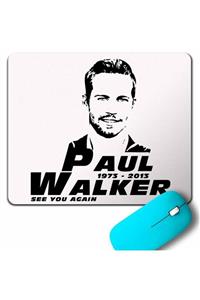 Kendim Seçtim Paul Walker 1973 2013 See You Agaın Hızlı Ve Öfkeli Mouse Pad