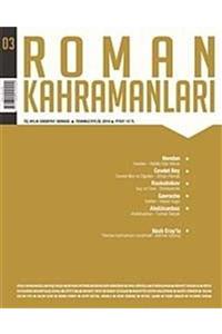 Heyamola Yayınları Roman Kahramanları Üç Aylık Sayı:3 Edebiyat Dergisi / Temmuz-eylül 2010