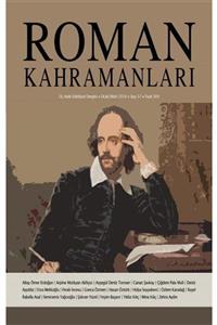 Heyamola Yayınları Roman Kahramanları Üç Aylık Edebiyat Dergisi Sayı:37 Ocak-şubat-mart 2019