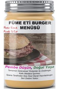 SPANA Füme Et Burger Menüsü Steak House Gurme Ev Yapımı Katkısız 330gr