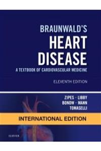 Elsevier Braunwald's Heart Disease: A Textbook Of Cardiovascular Medicine International Edition, 11th Edition