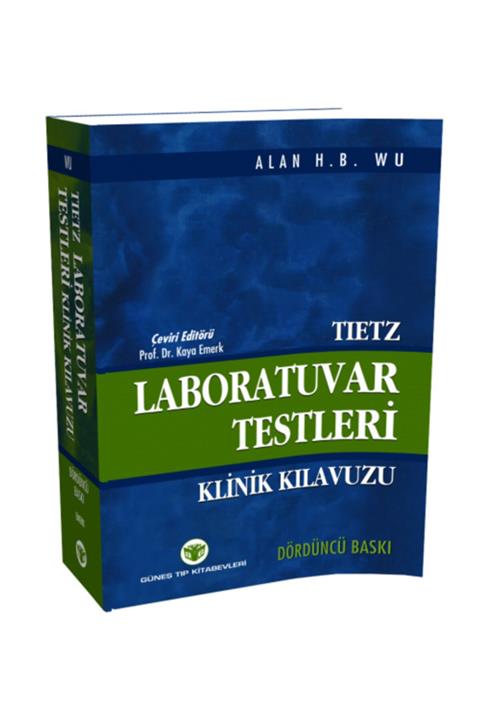 Güneş Tıp Kitabevi Tietz Laboratuvar Testleri Klinik Kılavuzu