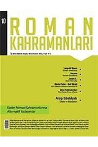 Heyamola Yayınları Roman Kahramanları Üç Aylık Edebiyat Dergisi / Nisan - Haziran 2012 Sayı:10