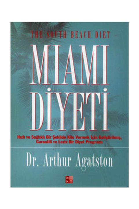 Babıali Kültür Yayıncılığı Miami Diyeti Arthur Agatston