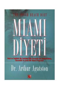 Babıali Kültür Yayıncılığı Miami Diyeti Arthur Agatston