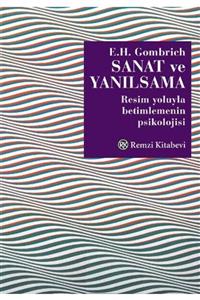 Remzi Kitabevi  Sanat Kitapları Sanat Ve Yanılsama