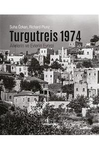 Literatür Yayıncılık Turgutreis 1974 - Suha Özkan 9789750407079