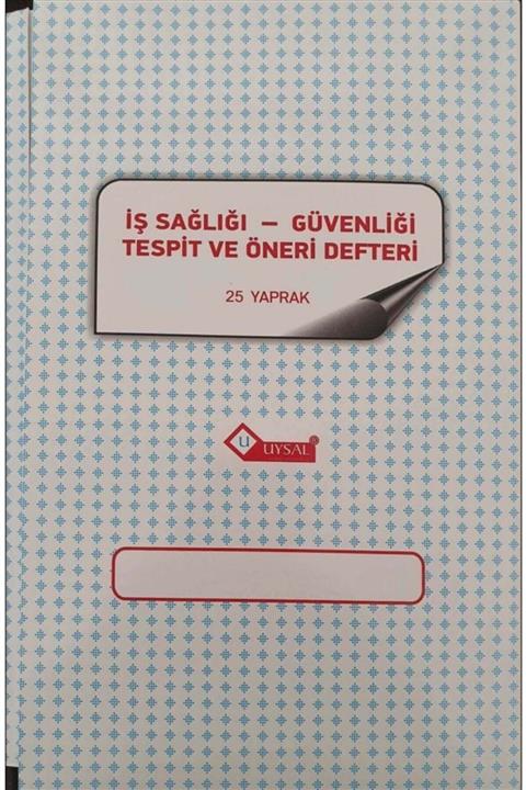 Uysal Iş Sağlığı-güvenliği Tespit Ve Öneri Defteri
