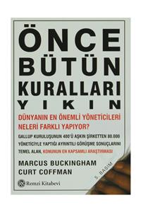 Remzi Kitabevi Önce Bütün Kuralları Yıkın