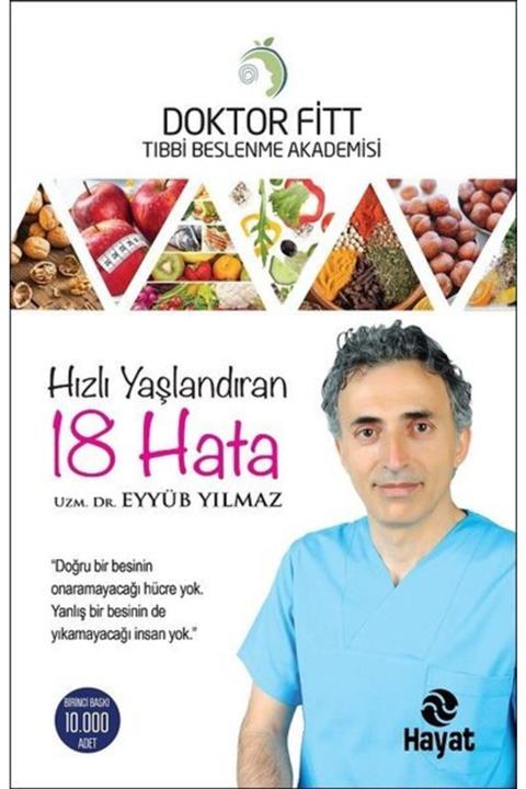 Hayat Yayıncılık Hızlı Yaşlandıran 18 Hata
