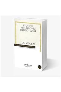 İş Bankası Kültür Yayınları Suç ve Ceza - Fyodor Mihayloviç Dostoyevski