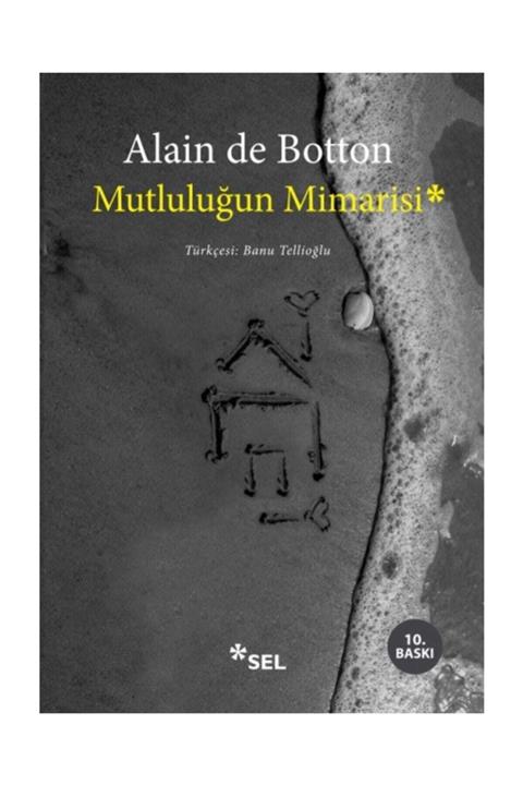 Sel Yayıncılık Mutluluğun Mimarisi