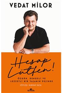 Kronik Kitap - Hesap Lütfen! / Vedat Milor