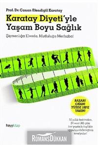 Hayykitap Karatay Diyeti’yle Yaşam Boyu Sağlık Canan Efendigil Karatay