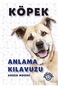 Optimist Yayın Dağıtım Köpek Anlama Kılavuzu