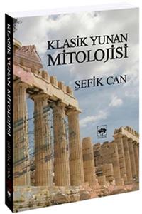 ötüken Yayıncılık Klasik Yunan Mitolojisi - ( Orjinal Kitap) - Şefik Can - Ötüken Neşriyat