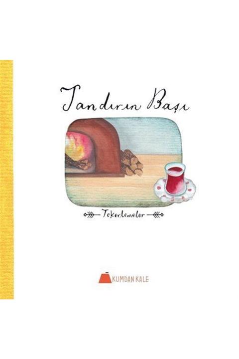 Kumdan Kale Yayınları Tandırın Başı