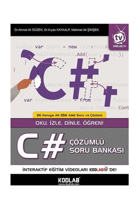 Kodlab Yayın Dağıtım C# Çözümlü Soru Bankası - Ahmet Ali Süzen 9786052118351