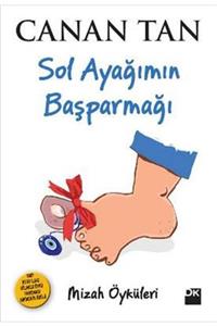 Doğan Kitap Sol Ayağımın Baş Parmağı - Canan Tan -