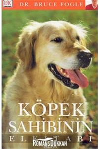 Alfa Yayınları Köpek Sahibinin El Kitabı Bruce Fogle - Bruce Fogle