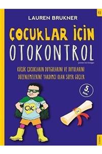 Sola Kidz Çocuklar Için Otokontrol & Küçük Çocukların Duygularını Ve Duyularını Düzenlemelerine Yardımcı Ol...