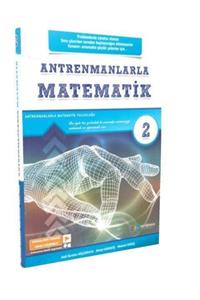 Antrenman Yayınları Antrenman Yayınları Antremanlarla Matematik 2