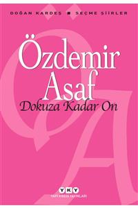 Yapı Kredi Yayınları Kültür Dokuza Kadar On – Seçme Şiirler